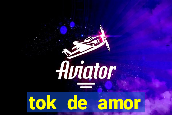 tok de amor boutique santos